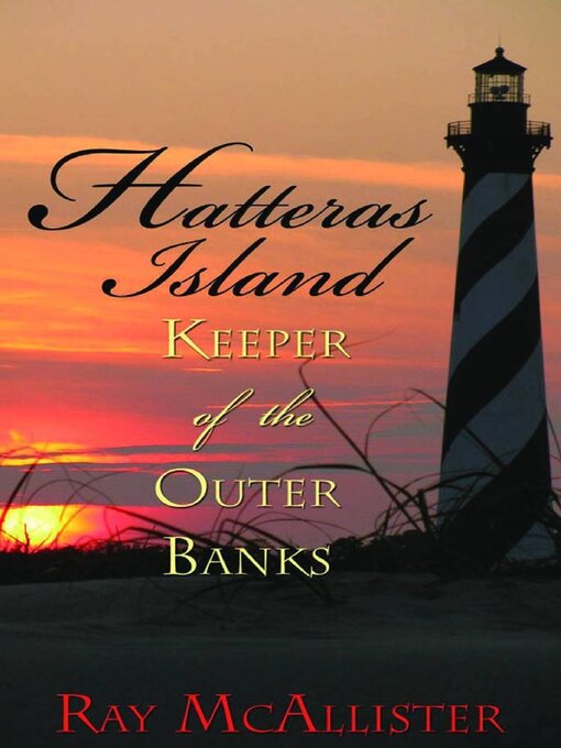 Title details for Hatteras Island by Ray McAllister - Available